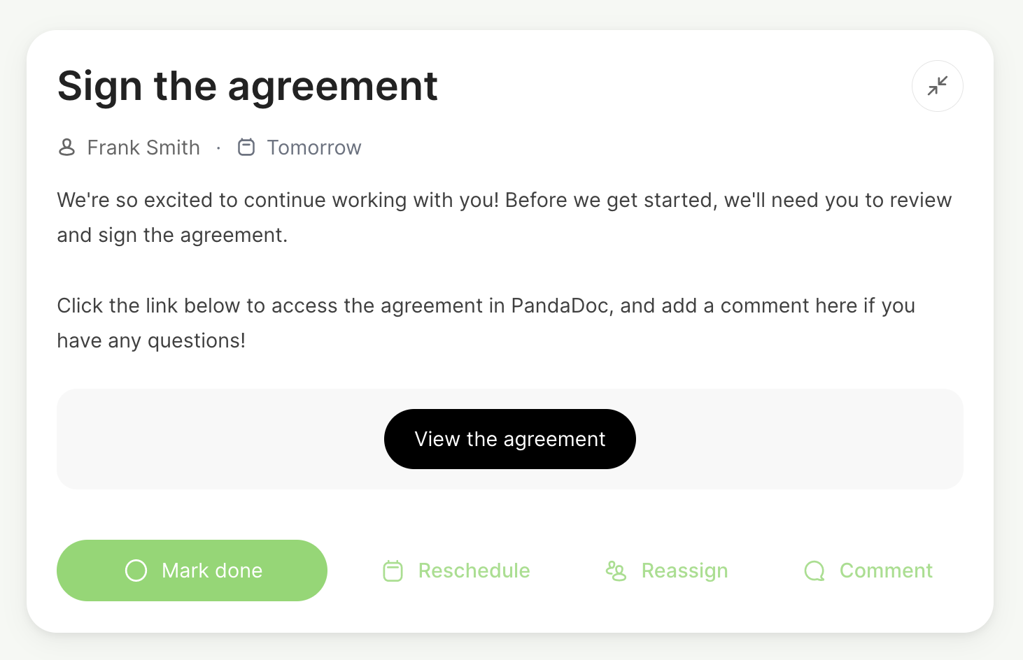 Prompt your customers to sign an agreement to kick off the onboarding